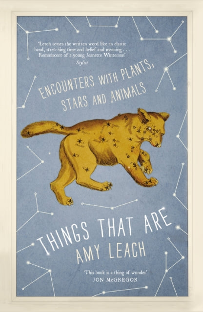 Book cover of: Things That Are. By: Amy Leach