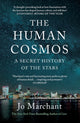 Book cover of: Human Cosmos. By: Jo Marchant