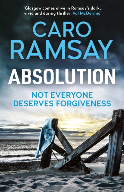 Book cover of: Absolution. By: Caro Ramsay