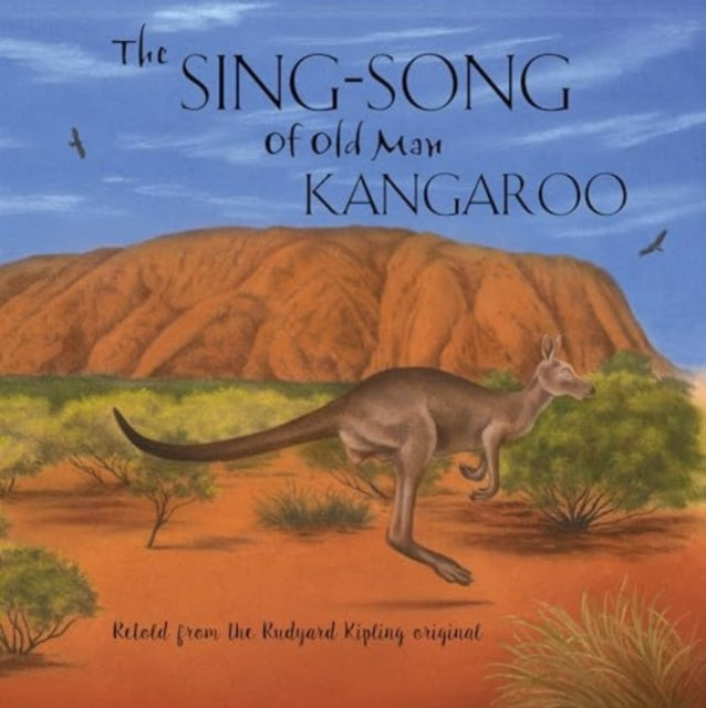 Book cover of: Sing-Song of Old Man Kangaroo. By: Gemma Cary