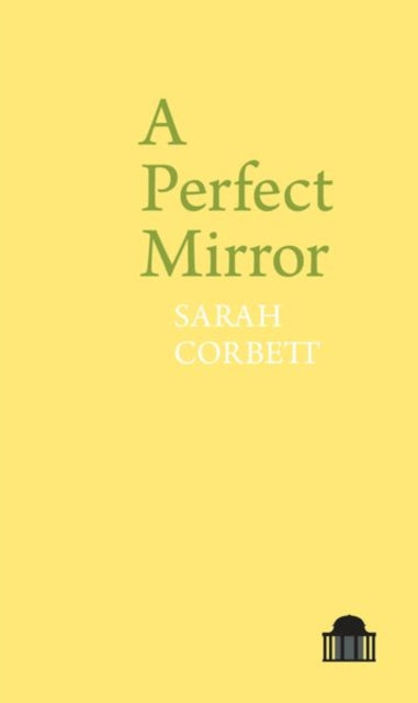 Book cover of: Perfect Mirror. By: Sarah Corbett