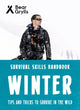 Book cover of: Bear Grylls Survival Skills: Winter. By: Bear Grylls