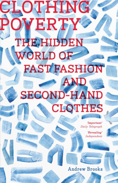 Book cover of: Clothing Poverty. By: Andrew Brooks