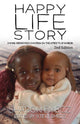 Book cover of: Happy Life Story (2nd Edition). By: Sharon Emecz