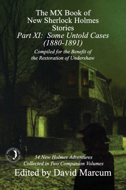 Book cover of: MX Book of New Sherlock Holmes Stories - Part XI. By: David Marcum