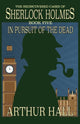 Book cover of: In Pursuit Of The Dead. By: Arthur Hall