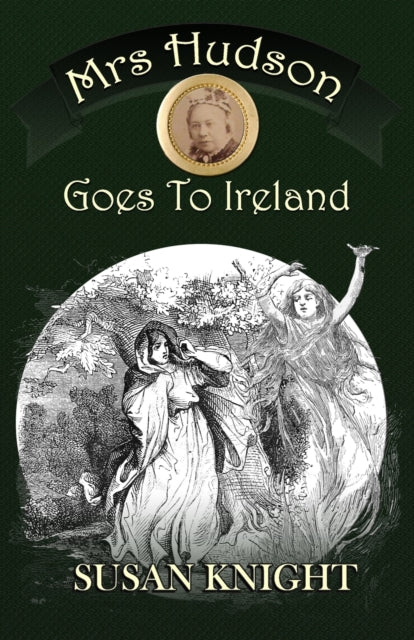 Book cover of: Mrs Hudson Goes To Ireland. By: Susan Knight
