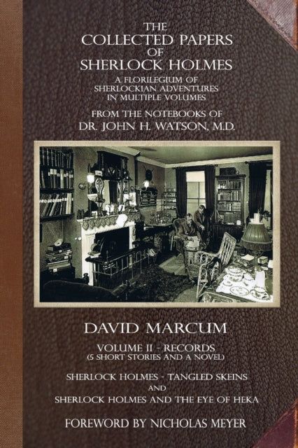 Book cover of: Collected Papers of Sherlock Holmes - Volume 2. By: David Marcum