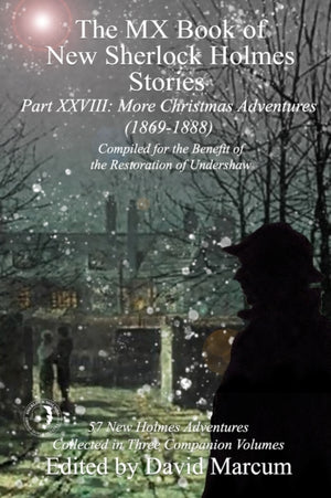 The MX Book of New Sherlock Holmes Stories Part XXVIII
