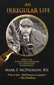 Book cover of: Irregular Life. By: Mark McPherson