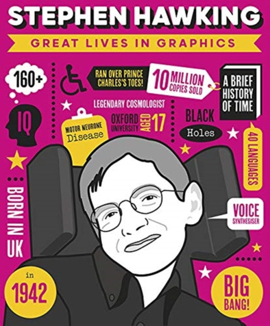 Great Lives in Graphics: Stephen Hawking 9781787080645 Books Button