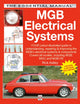 Book cover of: Mgb Electrical Systems. By: Rick Astley