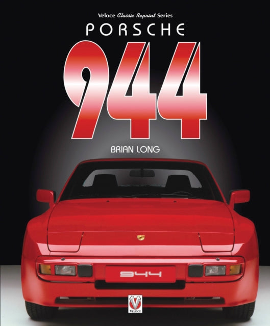 Book cover of: Porsche 944. By: Brian Long