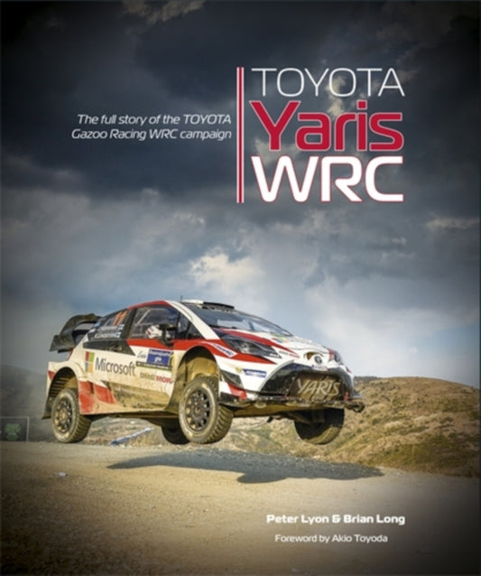 Book cover of: Toyota Yaris Wrc. By: Brian Long