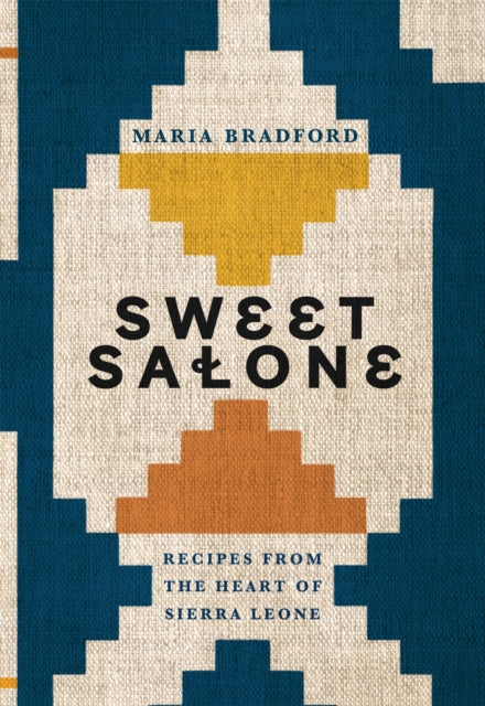 Book cover of: Sweet Salone. By: Maria Bradford