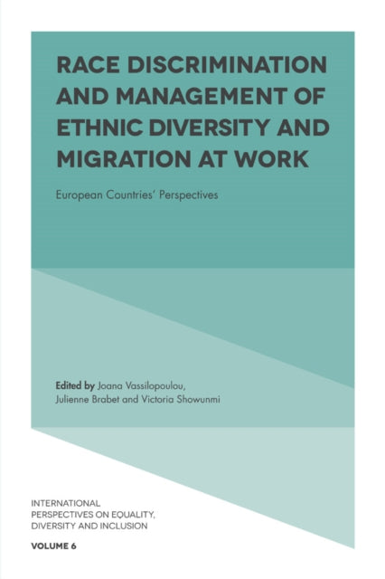 Book cover of: Race Discrimination and Management of Ethnic Diversity and Migration at Work. By: Joana Vassilopoulou