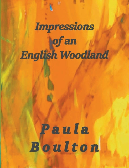 Book cover of: Impressions of an English Woodland