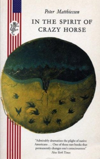 Book cover of: In the Spirit of Crazy Horse. By: Peter Matthiessen