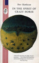 Book cover of: In the Spirit of Crazy Horse. By: Peter Matthiessen