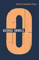 Book cover of: Keep the Aspidistra Flying. By: George Orwell