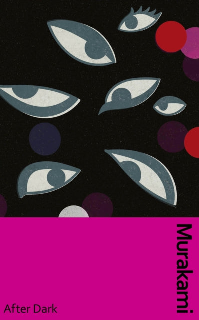 Book cover of: After Dark. By: 村上春樹