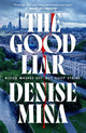Good Liar 9781787304284 Denise Mina