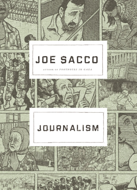 Book cover of: Journalism. By: Joe Sacco