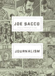 Book cover of: Journalism. By: Joe Sacco