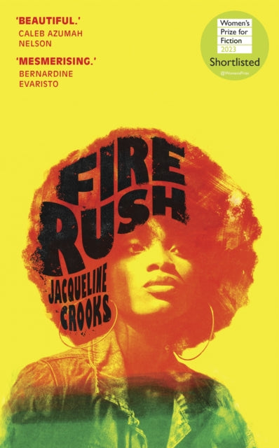 Fire Rush 9781787333635 Jacqueline Crooks