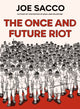 Book cover of: Once and Future Riot