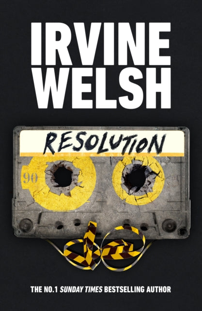 Resolution 9781787334755 Irvine Welsh