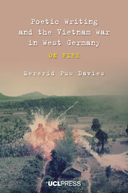 Book cover of: Poetic Writing and the Vietnam War in West Germany. By: DAVIES