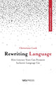 Book cover of: Rewriting Language. By: LUCK