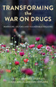 Book cover of: Transforming the War on Drugs. By: Annette Idler
