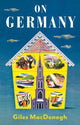 Book cover of: On Germany. By: Giles MacDonogh