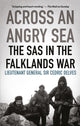 Book cover of: Across an Angry Sea: The SAS in the Falklands War. By: Cedric Delves