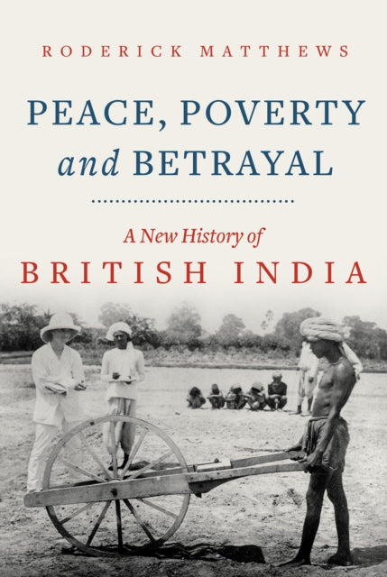 Book cover of: Peace, Poverty and Betrayal. By: Roderick Matthews
