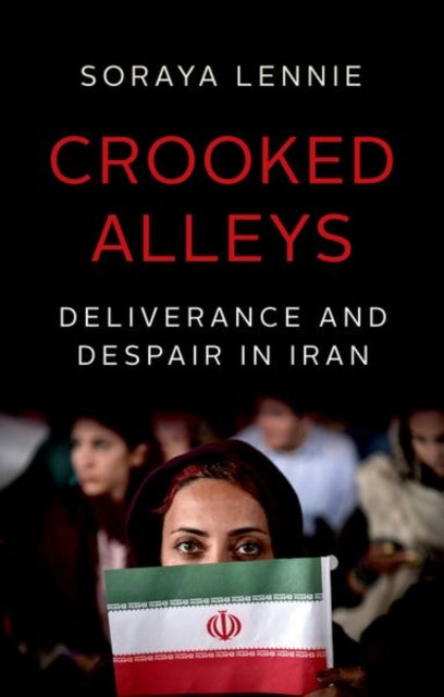 Book cover of: Crooked Alleys. By: Soraya Lennie