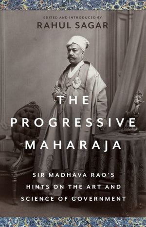 The Progressive Maharaja