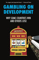 Book cover of: Gambling on Development. By: Stefan Dercon