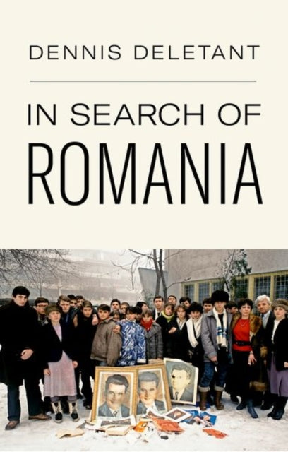 Book cover of: In Search of Romania. By: Dennis Deletant
