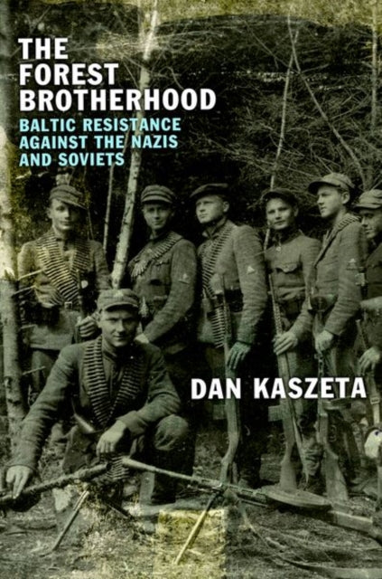 Book cover of: Forest Brotherhood. By: Dan Kaszeta