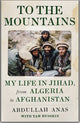 Book cover of: To the Mountains. By: Abdullah Anas