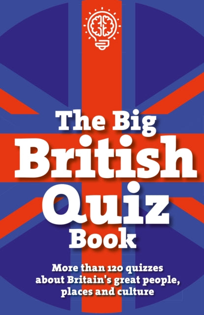 Book cover of: Big British Quiz Book. By: Carlton Books