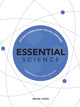 Book cover of: Essential Science. By: Brian Clegg