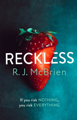 Reckless, The hottest and most gripping thriller of 2021