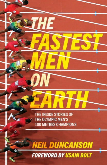 Book cover of: Fastest Men on Earth. By: Neil Duncanson