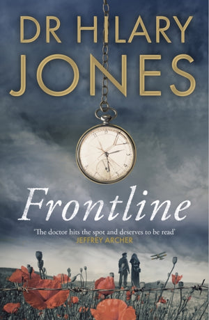 Frontline, The sweeping WWI drama that 'deserves to be read' - Jeffrey Archer