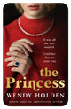 Book cover of: Princess. By: Wendy Holden