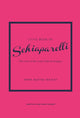 Book cover of: Little Book of Schiaparelli. By: Emma Baxter-Wright